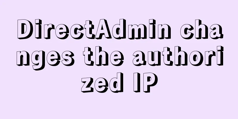 DirectAdmin changes the authorized IP