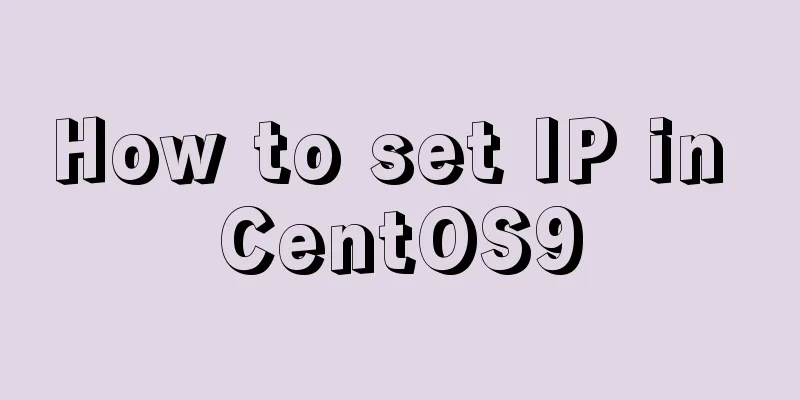 How to set IP in CentOS9