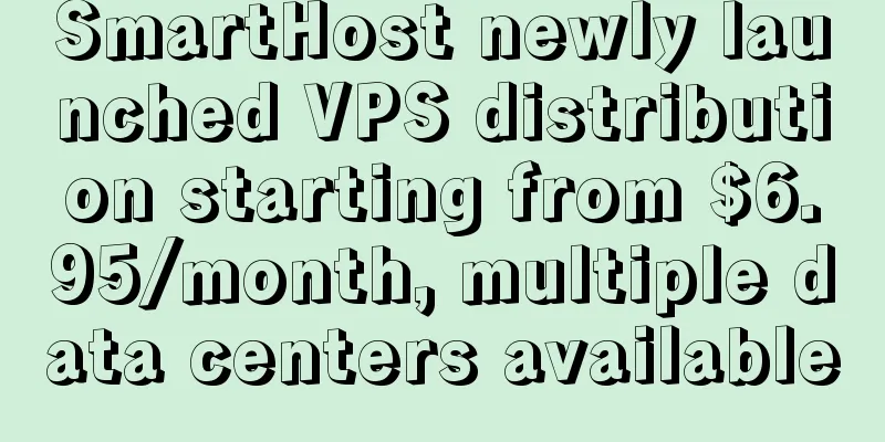 SmartHost newly launched VPS distribution starting from $6.95/month, multiple data centers available