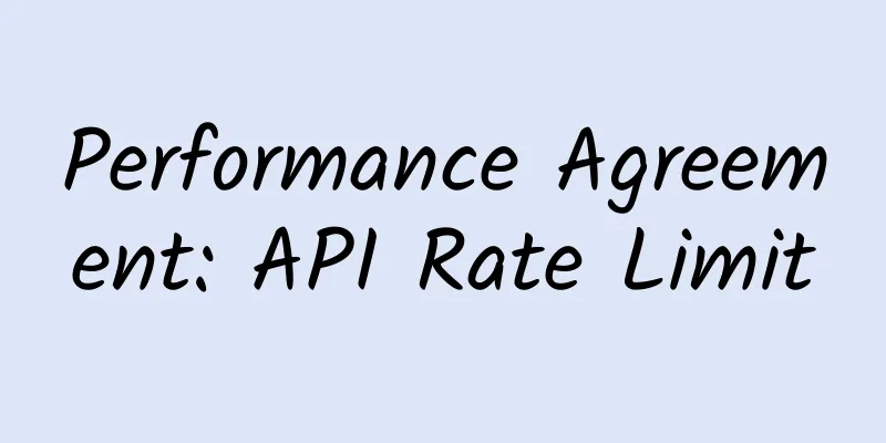 Performance Agreement: API Rate Limit