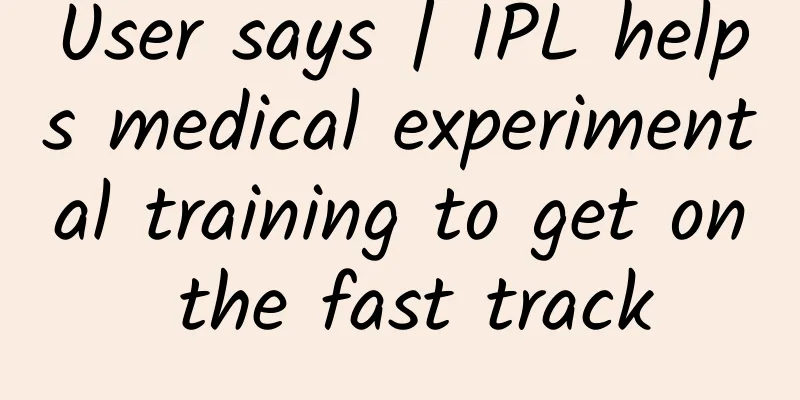 User says | IPL helps medical experimental training to get on the fast track