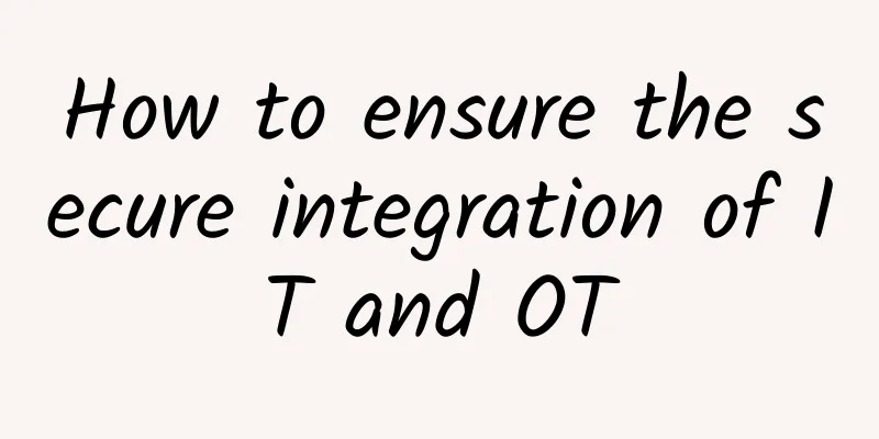 How to ensure the secure integration of IT and OT