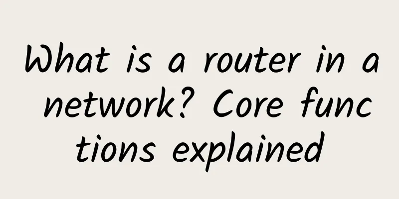 What is a router in a network? Core functions explained