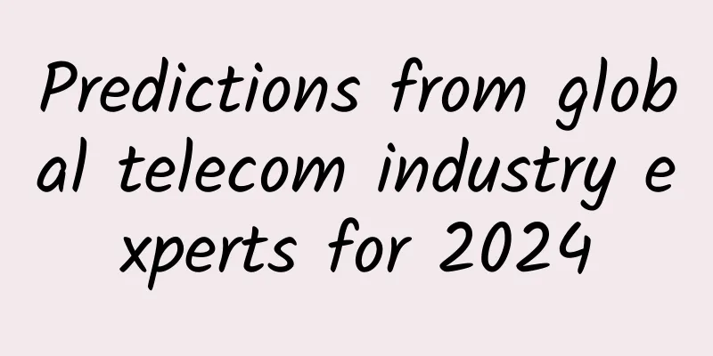 Predictions from global telecom industry experts for 2024