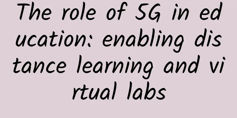 The role of 5G in education: enabling distance learning and virtual labs