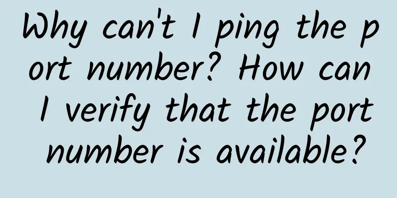 Why can't I ping the port number? How can I verify that the port number is available?