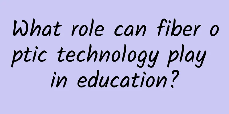 What role can fiber optic technology play in education?