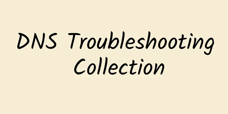 DNS Troubleshooting Collection
