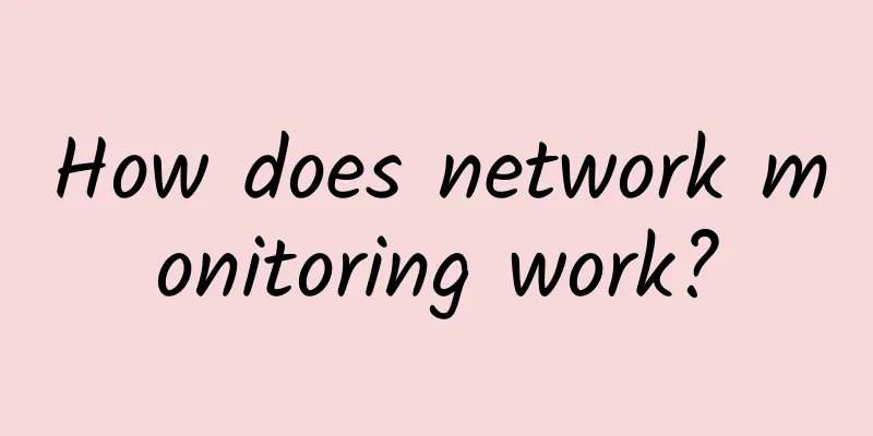 How does network monitoring work?