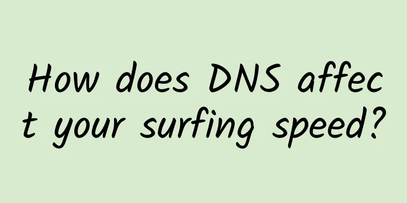 How does DNS affect your surfing speed?