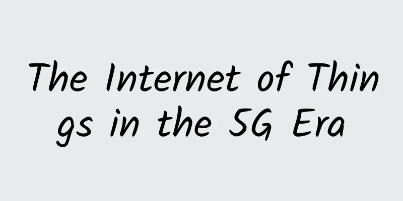 The Internet of Things in the 5G Era
