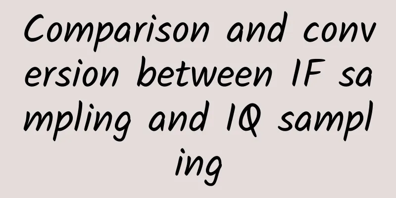 Comparison and conversion between IF sampling and IQ sampling