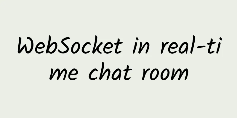 WebSocket in real-time chat room
