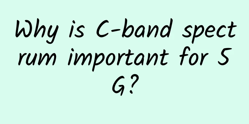 Why is C-band spectrum important for 5G?