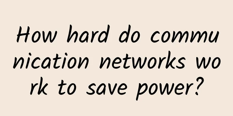 How hard do communication networks work to save power?