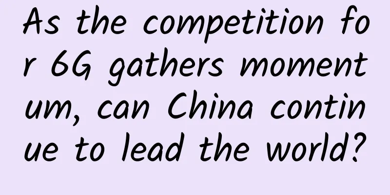 As the competition for 6G gathers momentum, can China continue to lead the world?