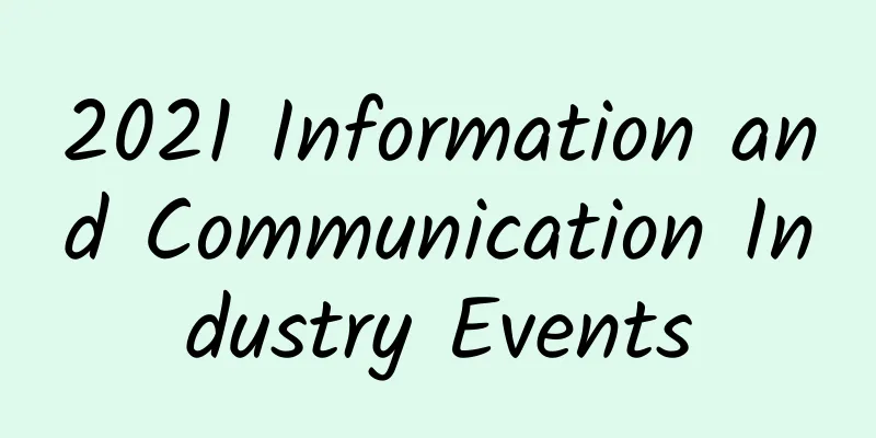 2021 Information and Communication Industry Events