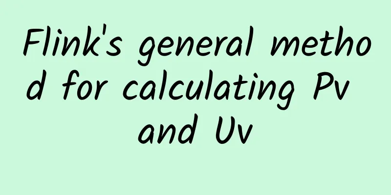Flink's general method for calculating Pv and Uv