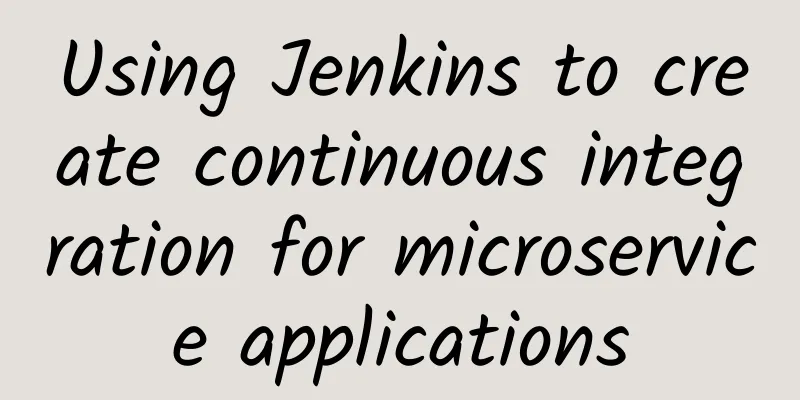 Using Jenkins to create continuous integration for microservice applications