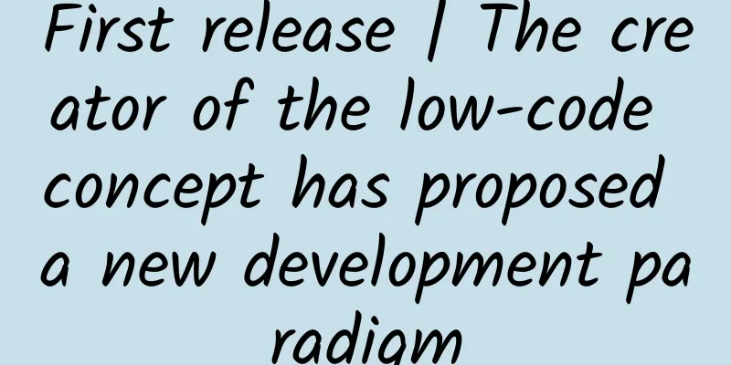 First release | The creator of the low-code concept has proposed a new development paradigm