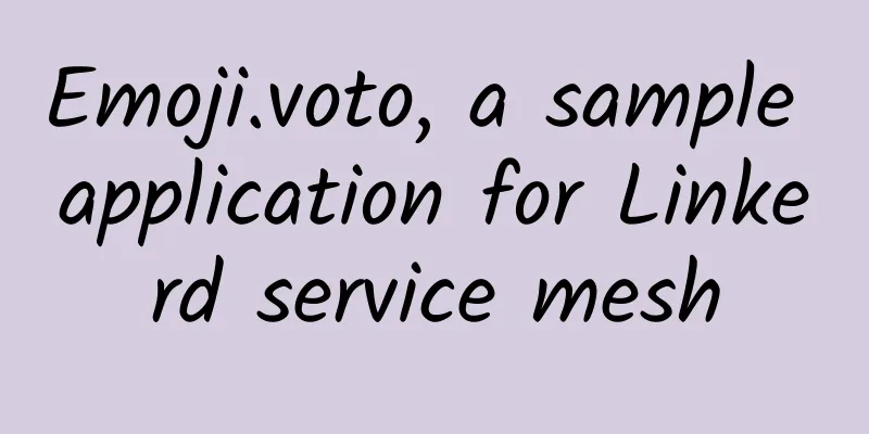 Emoji.voto, a sample application for Linkerd service mesh