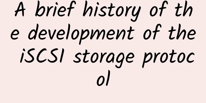 A brief history of the development of the iSCSI storage protocol