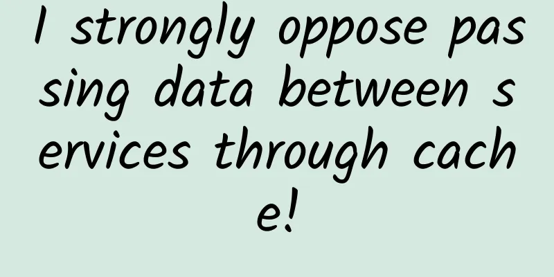 I strongly oppose passing data between services through cache!