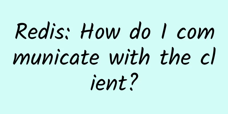 Redis: How do I communicate with the client?