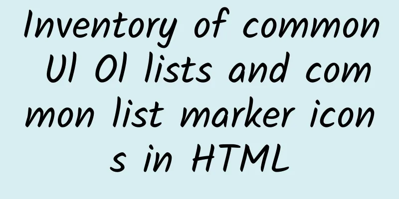 Inventory of common Ul Ol lists and common list marker icons in HTML