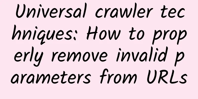 Universal crawler techniques: How to properly remove invalid parameters from URLs