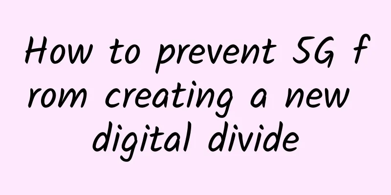 How to prevent 5G from creating a new digital divide