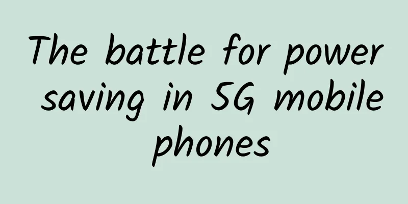 The battle for power saving in 5G mobile phones