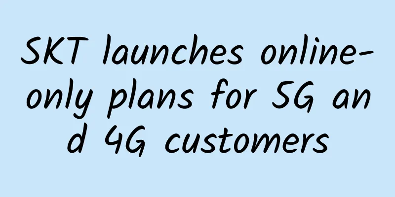 SKT launches online-only plans for 5G and 4G customers