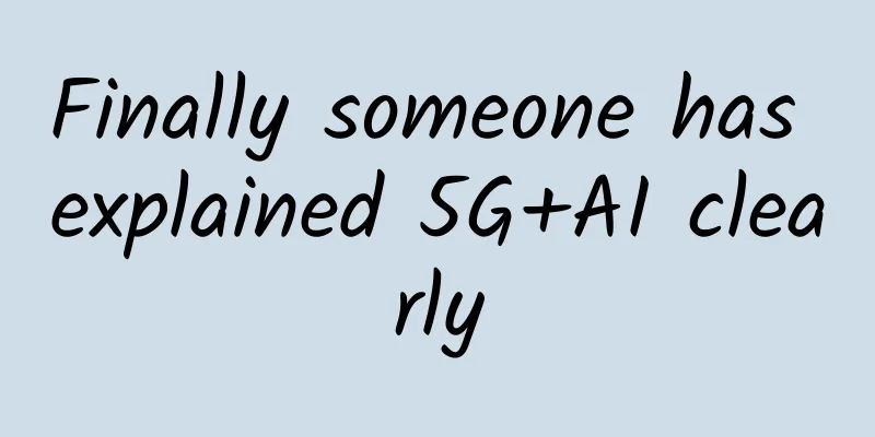 Finally someone has explained 5G+AI clearly