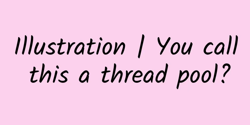 Illustration | You call this a thread pool?
