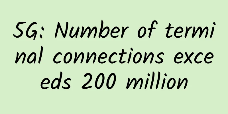 5G: Number of terminal connections exceeds 200 million