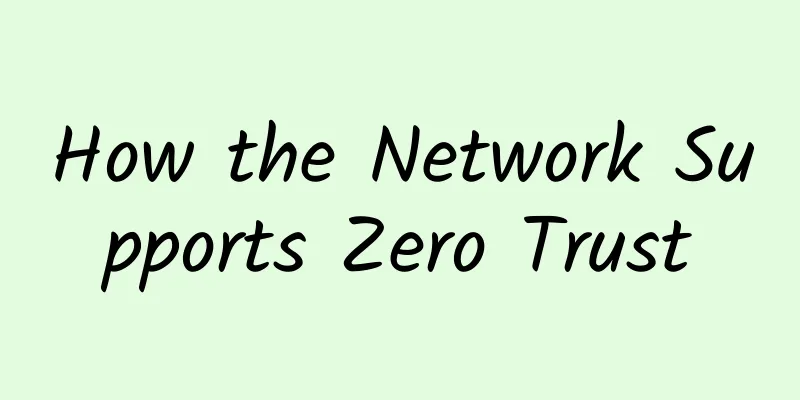 How the Network Supports Zero Trust
