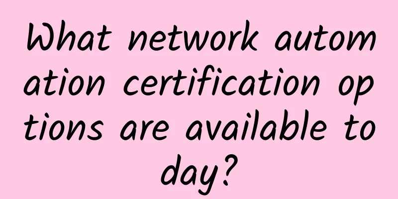 What network automation certification options are available today?