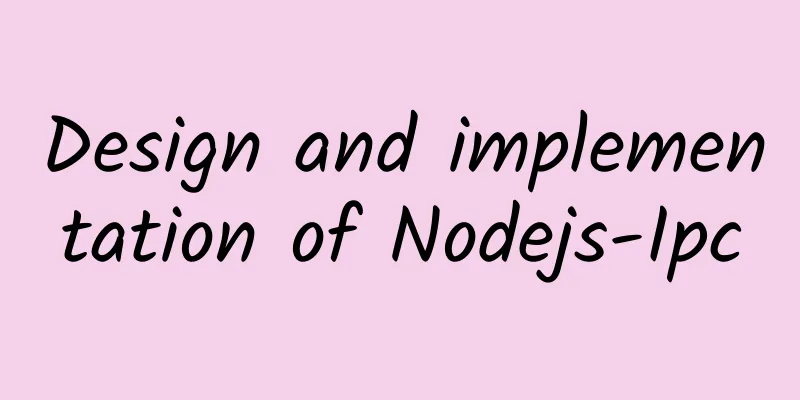 Design and implementation of Nodejs-Ipc