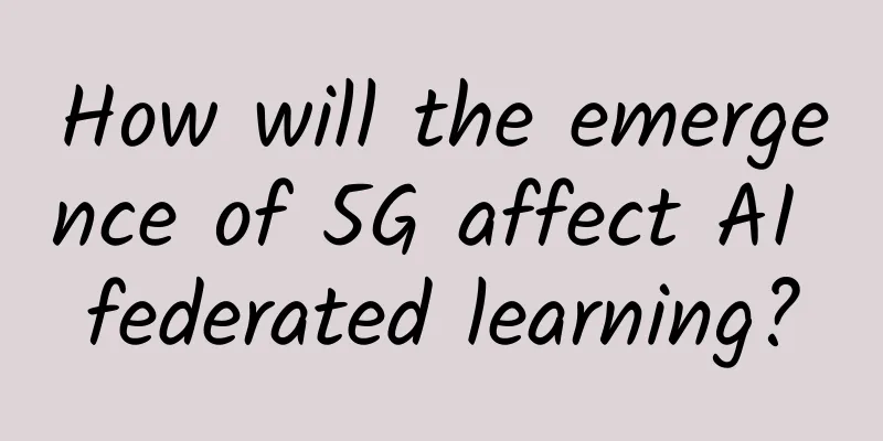 How will the emergence of 5G affect AI federated learning?