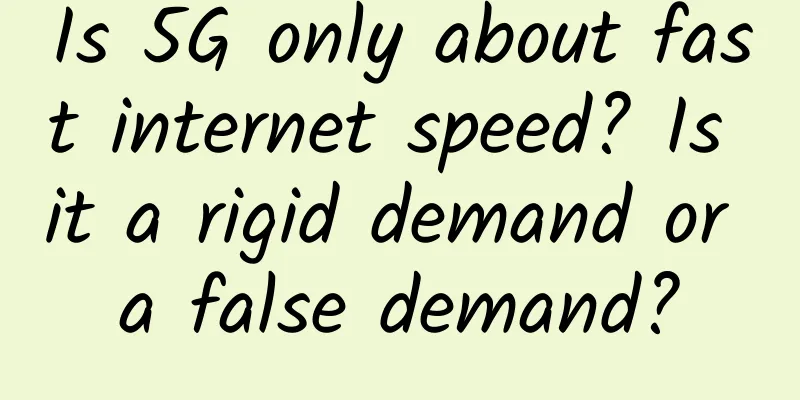 Is 5G only about fast internet speed? Is it a rigid demand or a false demand?