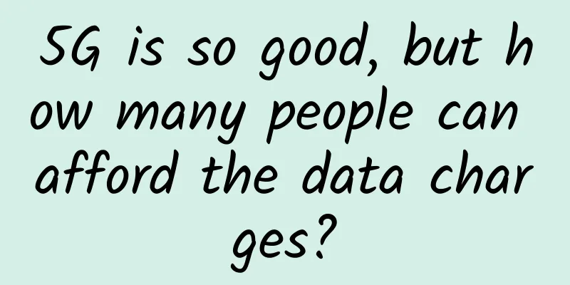5G is so good, but how many people can afford the data charges?