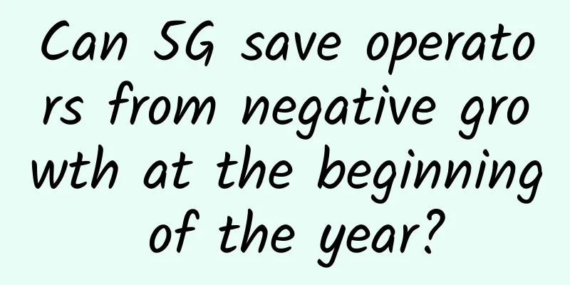 Can 5G save operators from negative growth at the beginning of the year?