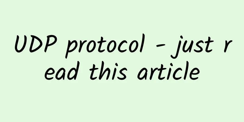 UDP protocol - just read this article