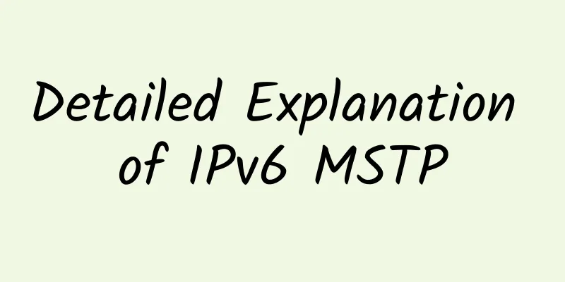 Detailed Explanation of IPv6 MSTP