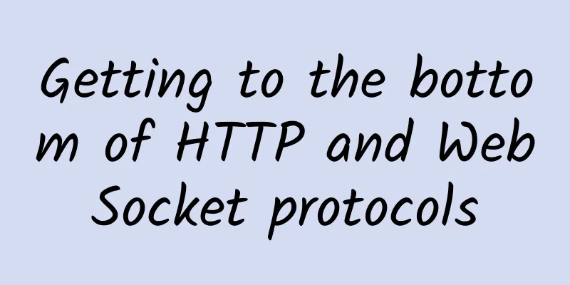 Getting to the bottom of HTTP and WebSocket protocols