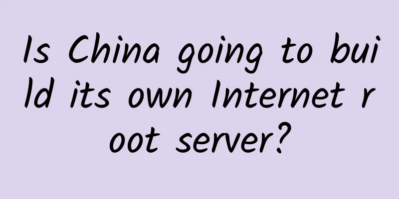 Is China going to build its own Internet root server?
