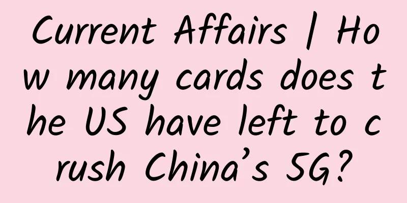 Current Affairs | How many cards does the US have left to crush China’s 5G?