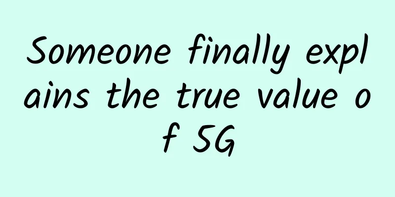 Someone finally explains the true value of 5G