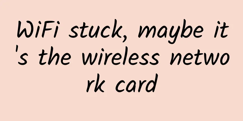 WiFi stuck, maybe it's the wireless network card